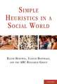 Simple Heuristics in a Social World