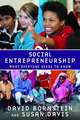 Social Entrepreneurship: What Everyone Needs to Know®