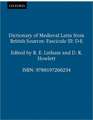 Dictionary of Medieval Latin from British Sources: Fascicule III: D-E