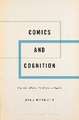 Comics and Cognition: Toward a Multimodal Cognitive Poetics