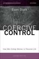 Coercive Control: How Men Entrap Women in Personal Life