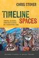 Timeline Spaces: Temporal-Relational Processes in African and Afrodiasporic Music
