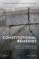 Constitutional Remedies: The Right to a Remedy and the Role of the Limitation Clause