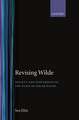 Revising Wilde: Society and Subversion in the Plays of Oscar Wilde