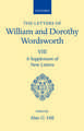 The Letters of William and Dorothy Wordsworth: Volume VIII. A Supplement of New Letters