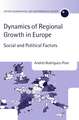 Dynamics of Regional Growth in Europe: Social and Political Factors