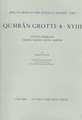 Discoveries in the Judaean Desert: Volume XXV. Qumran Grotte 4: XVIII: Textes Hébreux (4Q521-4Q528, 4Q576-4Q579)