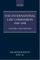 The International Law Commission 1949-1998: Volume One: The Treaties