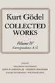 Kurt Gödel: Collected Works: Volume IV: Selected Correspondence, A-G