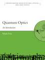 Quantum Optics: An Introduction