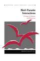 Bird-Parasite Interactions: Ecology, Evolution and Behaviour