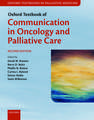 Oxford Textbook of Communication in Oncology and Palliative Care