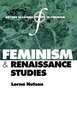 Feminism and Renaissance Studies