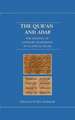 The Qur'an and Adab: The Shaping of Literary Traditions in Classical Islam