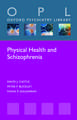 Physical Health and Schizophrenia