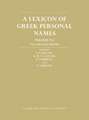 A Lexicon of Greek Personal Names: Volume V.C: Inland Asia Minor