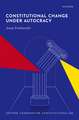 Constitutional Change under Autocracy