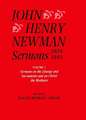 John Henry Newman Sermons 1824-1843: Volume I: Sermons on the Liturgy and Sacraments and on Christ the Mediator