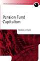 Pension Fund Capitalism