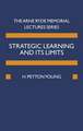 Strategic Learning and its Limits