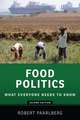 Food Politics: What Everyone Needs to Know®