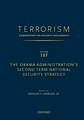 TERRORISM: COMMENTARY ON SECURITY DOCUMENTS VOLUME 137: The Obama Administration's Second Term National Security Strategy