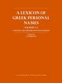 A Lexicon of Greek Personal Names: Volume VA. Coastal Asia Minor: Pontos to Ionia