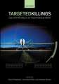 Targeted Killings: Law and Morality in an Asymmetrical World