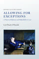 Allowing for Exceptions: A Theory of Defences and Defeasibility in Law