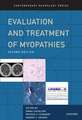 Evaluation and Treatment of Myopathies