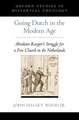 Going Dutch in the Modern Age: Abraham Kuyper's Struggle for a Free Church in the Netherlands