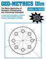 Geo-Metrics IIIM: The Metric Application of Geometric Dimensioning and Tolerancing Techniques