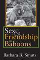 Sex and Friendship in Baboons