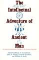 The Intellectual Adventure of Ancient Man: An Essay of Speculative Thought in the Ancient Near East