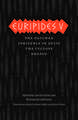 Euripides V: Bacchae, Iphigenia in Aulis, The Cyclops, Rhesus