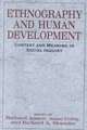 Ethnography and Human Development: Context and Meaning in Social Inquiry