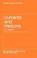 Currents and Mesons