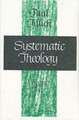 Systematic Theology, Volume 2