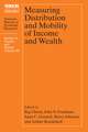 Measuring Distribution and Mobility of Income and Wealth