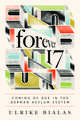 Forever 17 – Coming of Age in the German Asylum System