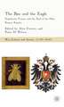 The Bee and the Eagle: Napoleonic France and the End of the Holy Roman Empire, 1806