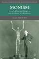 Monism: Science, Philosophy, Religion, and the History of a Worldview