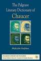 The Palgrave Literary Dictionary of Chaucer