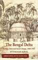 The Bengal Delta: Ecology, State and Social Change, 1840–1943