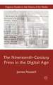 The Nineteenth-Century Press in the Digital Age