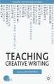 Teaching Creative Writing