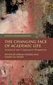 The Changing Face of Academic Life: Analytical and Comparative Perspectives