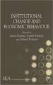 Institutional Change and Economic Behaviour