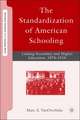 The Standardization of American Schooling: Linking Secondary and Higher Education, 1870–1910