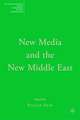 New Media and the New Middle East